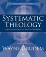 Systematic Theology: Introduction to Bible Doctrine